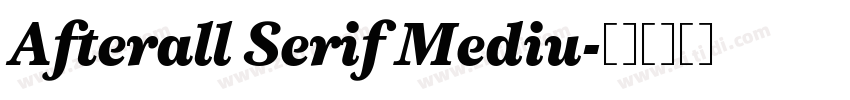 Afterall Serif Mediu字体转换